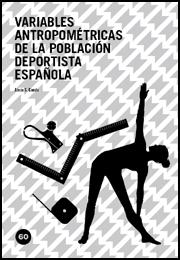 “Variables antropom�tricas de la poblaci�n deportista espa�ola”